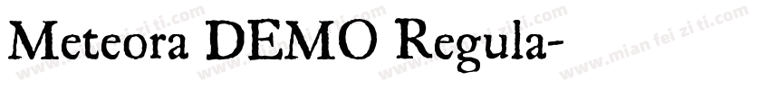 Meteora DEMO Regula字体转换
